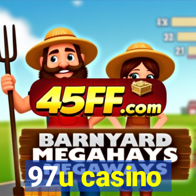 97u casino